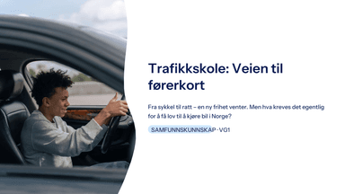 Traffikskole. Veien til førerkort.